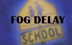 Fog delay